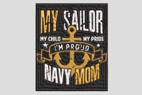 Reviewing the I Am Proud Navy Mom Embroidery File